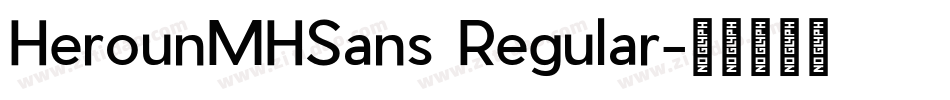 HerounMHSans Regular字体转换